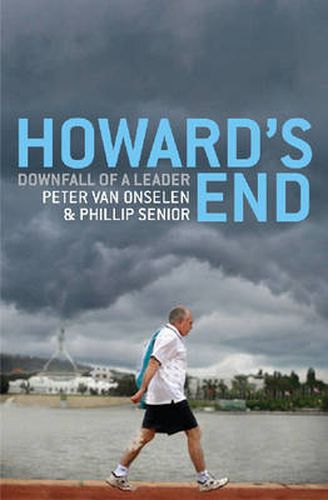 Cover image for Howard's End: The Unravelling Of A Government