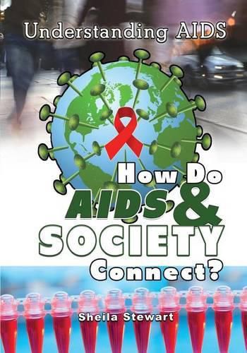 Cover image for How Do AIDS & Society Connect?