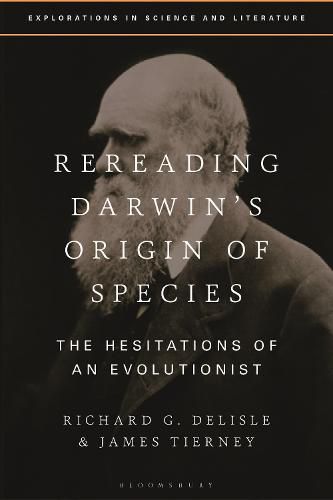 Cover image for Rereading Darwin's Origin of Species: The Hesitations of an Evolutionist