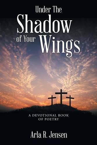 Cover image for Under The Shadow of Your Wings