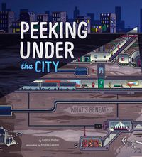 Cover image for Peeking Under the City