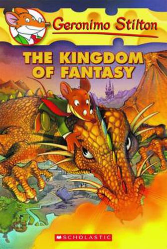 Cover image for Geronimo Stilton and the Kingdom of Fantasy (Book 1)