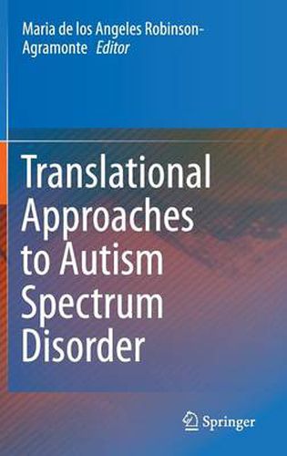 Cover image for Translational Approaches to Autism Spectrum Disorder