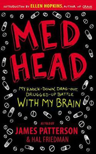 Cover image for Med Head: My Knock-down, Drag-out, Drugged-up Battle with My Brain