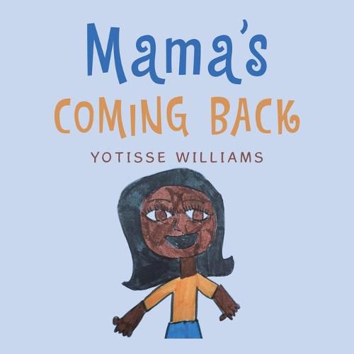 Cover image for Mama's Coming Back
