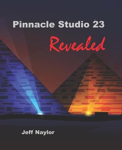 Cover image for Pinnacle Studio 23 Revealed