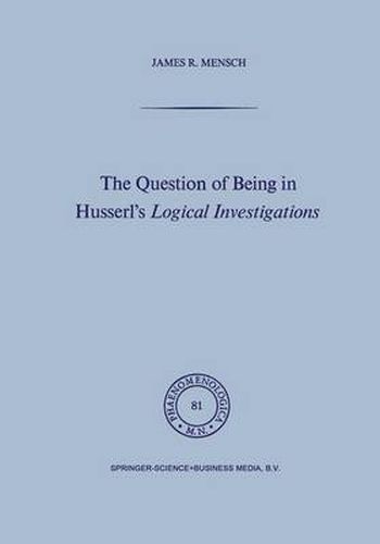 Cover image for The Question of Being in Husserl's Logical Investigations