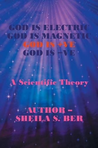 Cover image for God Is Electric God Is Magnetic God Is +Ve God Is -Ve