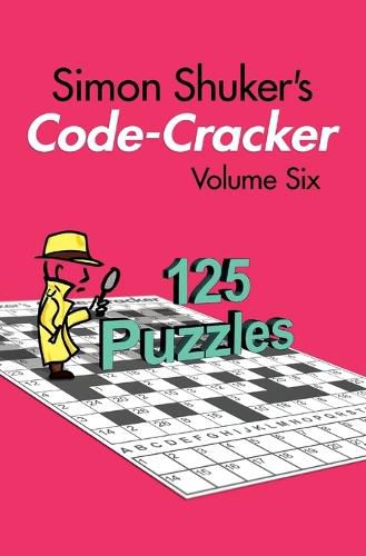 Cover image for Simon Shuker's Code-Cracker, Volume Six