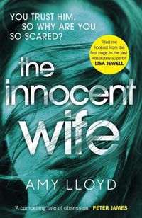 Cover image for The Innocent Wife: A Richard and Judy Book Club pick