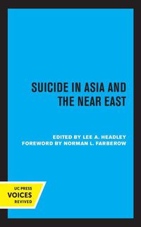 Cover image for Suicide in Asia and the Near East