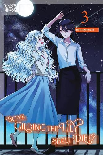 Cover image for Boys Gilding the Lily Shall Die!?, Volume 3