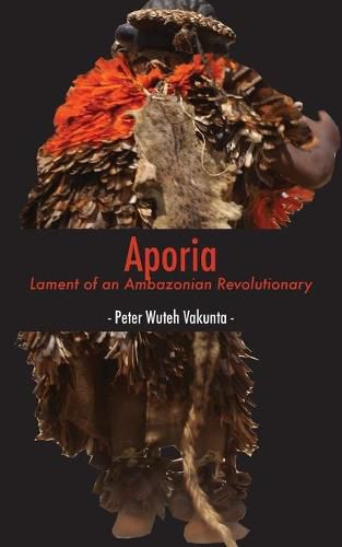 Cover image for Aporia: Lament of an Ambazonian Revolutionary