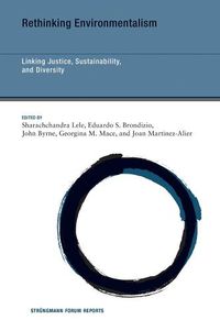 Cover image for Rethinking Environmentalism: Linking Justice, Sustainability, and Diversity