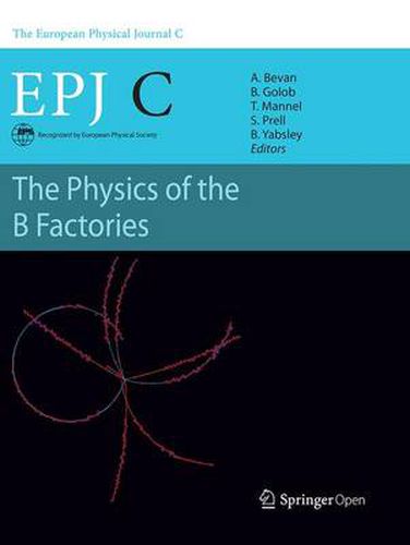 Cover image for The Physics of the B Factories