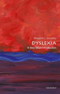 Cover image for Dyslexia: A Very Short Introduction