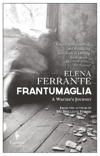 Cover image for Frantumaglia: A Writer's Journey
