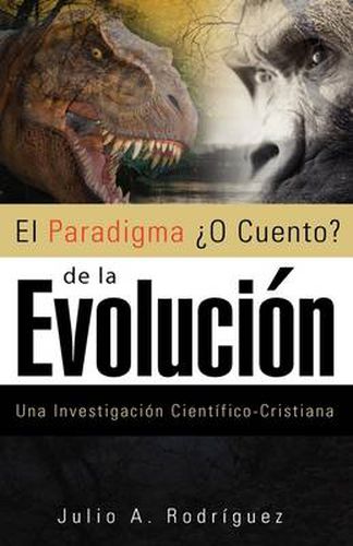 Cover image for El Paradigma O Cuento de la Evolucion