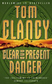 Cover image for Clear and Present Danger