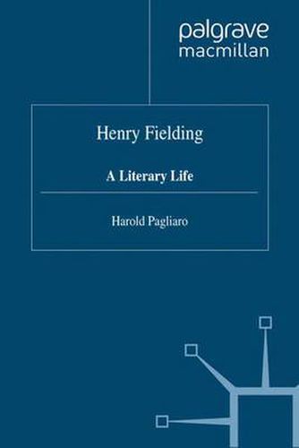 Cover image for Henry Fielding: A Literary Life