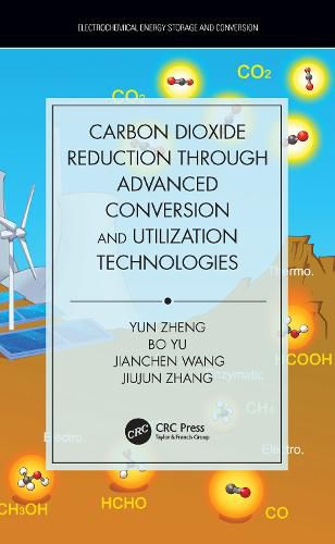 Cover image for Carbon Dioxide Reduction through Advanced Conversion and Utilization Technologies