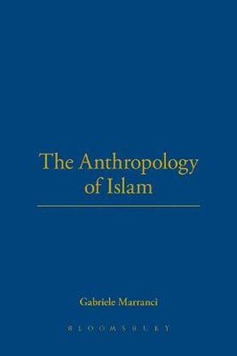 Cover image for The Anthropology of Islam