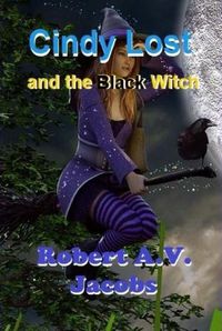 Cover image for Cindy Lost and the Black Witch