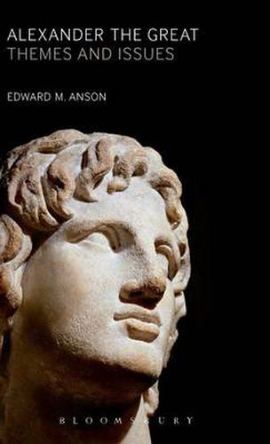 Cover image for Alexander the Great: Themes and Issues