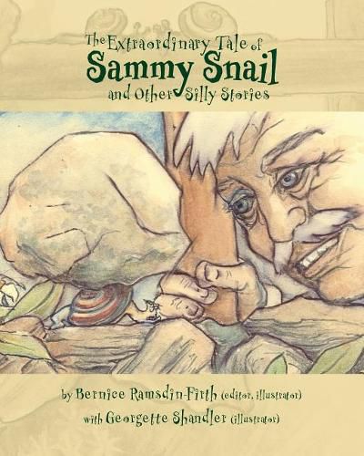 Cover image for The Extraordinary Tale of Sammy Snail and Other Silly Stories