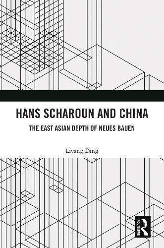 Hans Scharoun and China