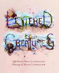 Cover image for Lettered Creatures: Light Verse