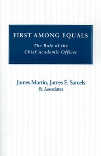 First Among Equals: The Role of the Chief Academic Officer