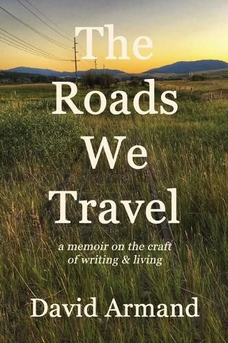 Cover image for The Roads We Travel