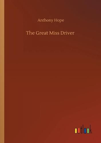 Cover image for The Great Miss Driver