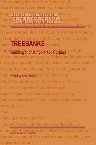 Treebanks: Building and Using Parsed Corpora