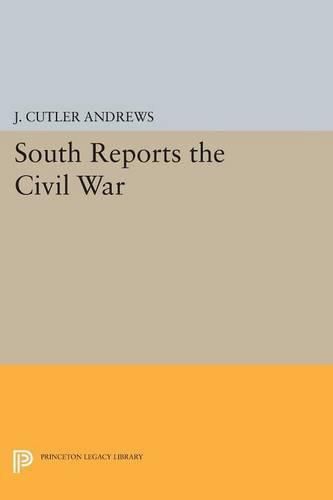 Cover image for South Reports the Civil War