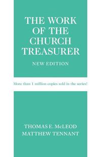 Cover image for Work of the Church Treasurer, New Edition