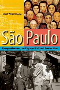 Cover image for Sao Paulo: Perspectives on the City and Cultural Production