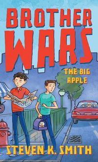 Cover image for Brother Wars: The Big Apple