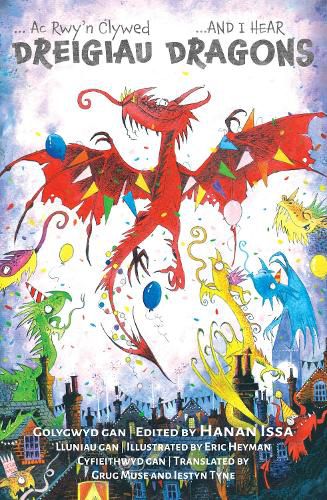 Cover image for And I Hear Dragons/Ac Rwy'n Clywed Dreigiau