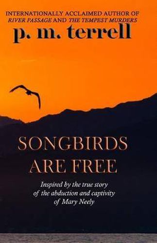 Cover image for Songbirds are Free: 2nd Edition