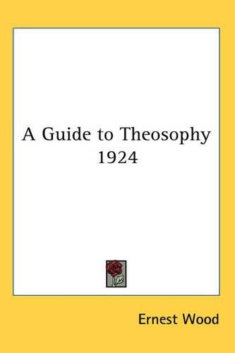 Cover image for A Guide to Theosophy 1924