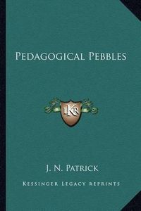 Cover image for Pedagogical Pebbles