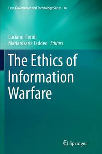 Cover image for The Ethics of Information Warfare