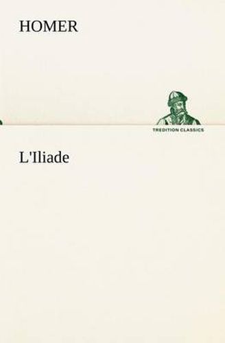 Cover image for L'Iliade