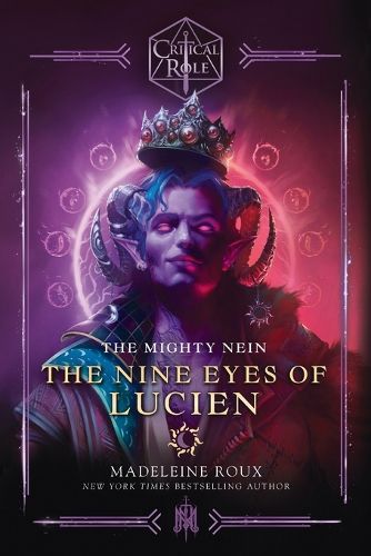 Cover image for Critical Role: The Mighty Nein--The Nine Eyes of Lucien
