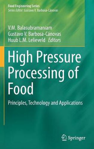 Cover image for High Pressure Processing of Food: Principles, Technology and Applications