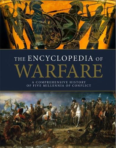 Cover image for The Encyclopedia of Warfare