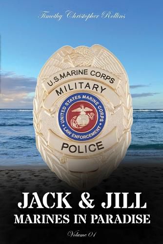 Cover image for JACK & JILL Marines in Paradise Volume 1