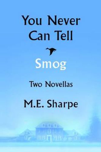 Cover image for You Never Can Tell and Smog: Two Novellas